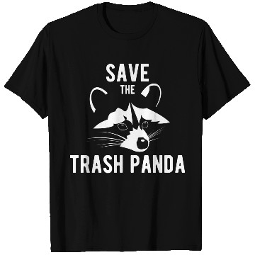 Discover Save The Trash Panda Raccoon T Shirts