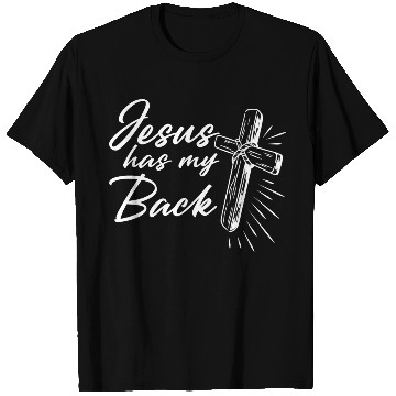Discover Jesus Has My Back 2 T Shirts