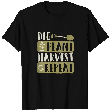 Discover Dig Plant Harvest Repeat Local Farm Lover Funny T Shirts