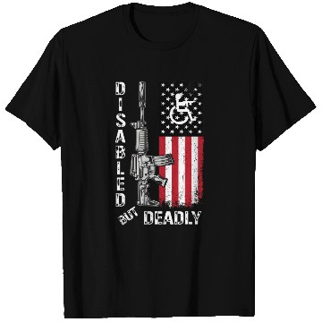 Discover Disabled But Deadly Gun Grandpa US Flag Disability T Shirts