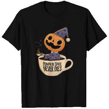 Discover Pumpkin Spice Never Dies T Shirts