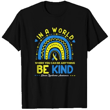 Discover Be Kind Down syndrome Awareness October Teacher T Shirts