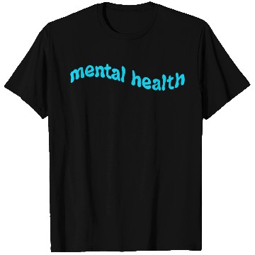 Discover Mental Health T Shirts