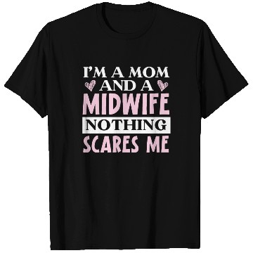 Discover Midwifery Profession Newborn Childbirth Midwife T Shirts