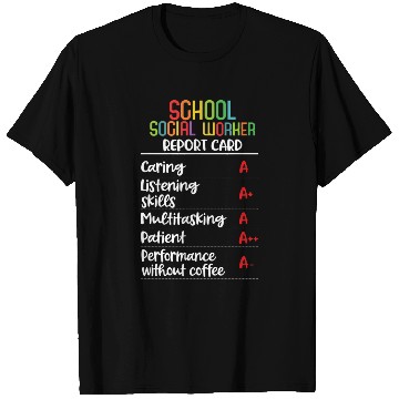 Discover School social worker Report Card Gift T Shirts