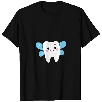 Discover I m Friends With The Tooth Fairy T Shirts