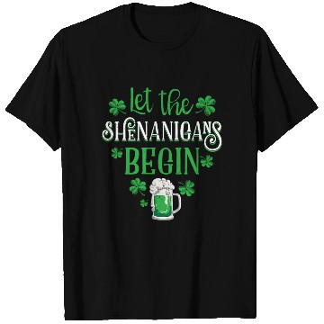 Discover Let The Shenanigans Begin St Patricks Day Drinking T Shirts