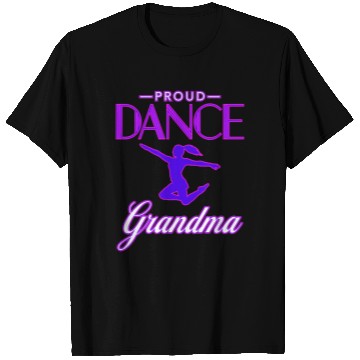 Discover Dance Grandma For T Shirts