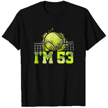 Discover I'm 53 Racket Sports Tennis Player Adult 53rd T Shirts
