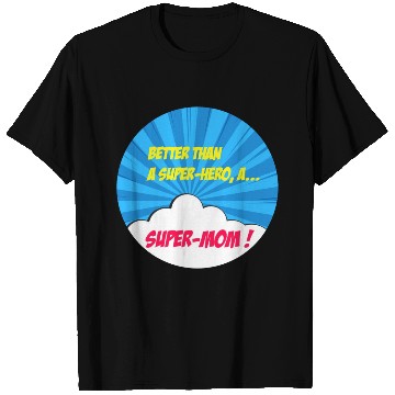 Discover Super-mom super-hero. Best mom Mother's day Comics T Shirts