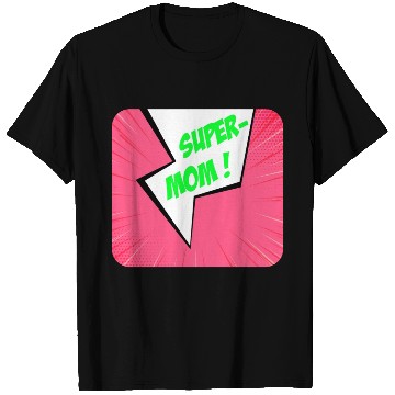 Discover Super-mom super-hero. Best mom Mother's day Comics T Shirts
