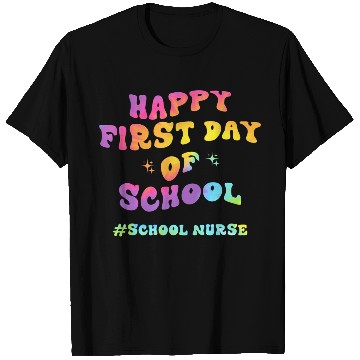 Discover Tie Dye School Nurse Happy First Day Back To Schoo T Shirts