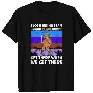Discover Sloth Hiking Team Wanderlust funny Mountaineer T Shirts