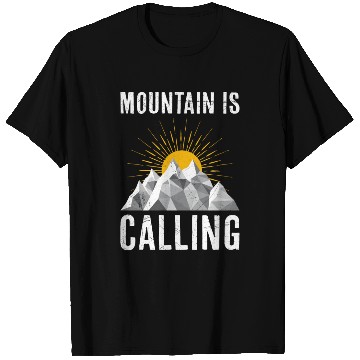 Discover Mountain is Calling Mountain lover Climber T Shirts