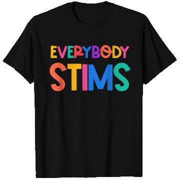 Discover Everybody Stims Autism Special Ed Teacher Social T Shirts