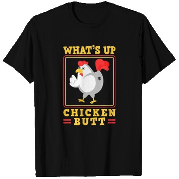 Discover Funny Farmer Animal Pet Whats Up Chicken Butt T Shirts