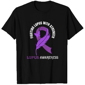 Discover Lupus Awareness Lupus Fighter T Shirts