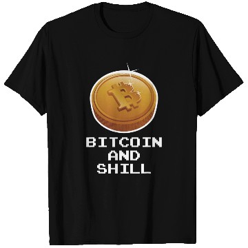 Discover Shilling Bitcoin Cryptocurrency Investor Miner and T Shirts