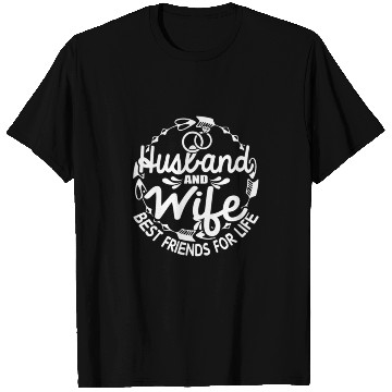 Discover Husband Wife Best Friends For Life T Shirts