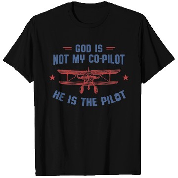 Discover God is My Pilot Christian Aviation Merch T Shirts