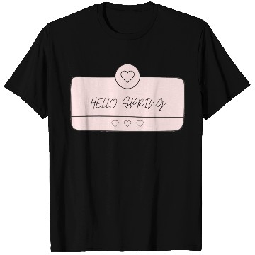 Discover Hello spring T Shirts