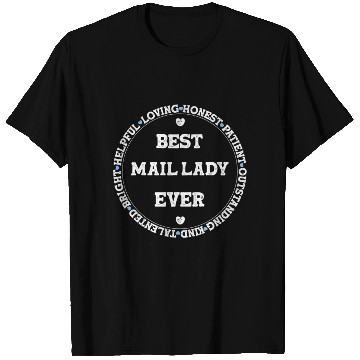 Discover Best Mail Lady Ever Postal Worker T Shirts