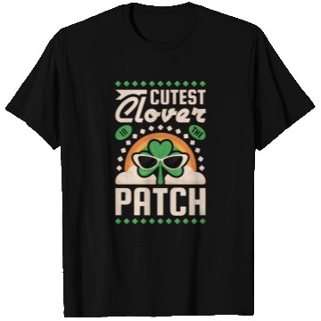 Discover Cutest Clover In The Patch St Patrick'S Day T Shirts