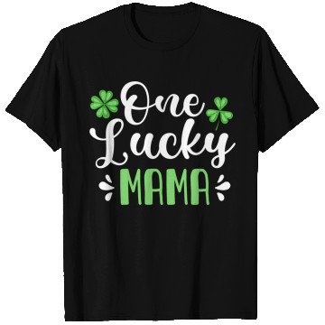 Discover One Lucky Mama St Patrick'S Day Mother Shamrock Mo T Shirts
