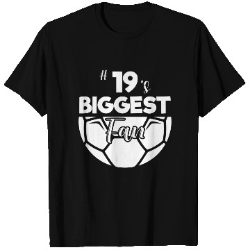 Discover Number 19'S Biggest Fan Player Soccer Mom Dad Chee T Shirts