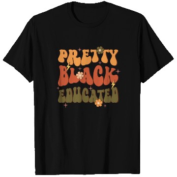 Discover Pretty Black Educated, Independence Day T Shirts