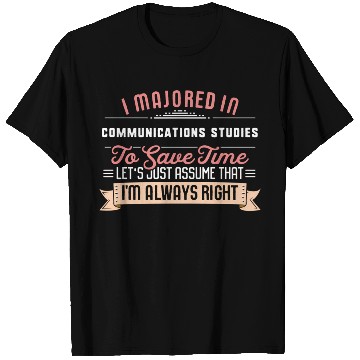 Discover Communications Studies Major Studen Graduation T Shirts