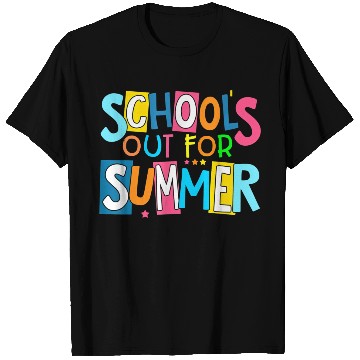 Discover Last Day Of School Schools Out For Summer Teacher T Shirts