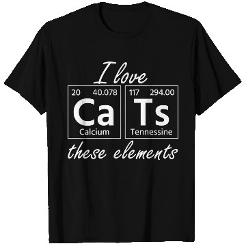 Discover I Love Cats Periodic Table For Science Student Cat T Shirts