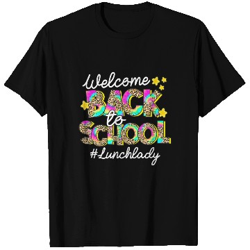 Discover Leopard Welcome Back To School Lunch Lady Life T Shirts