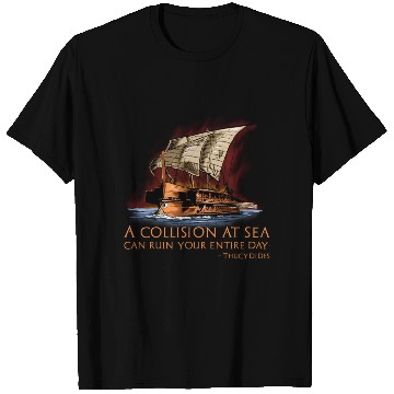 Discover Ancient Greek Historian Thucydides Quote Athenian T Shirts