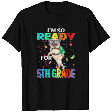 Discover I'm Ready To Crush 5th Grade Funny Pug Back To Sch T Shirts