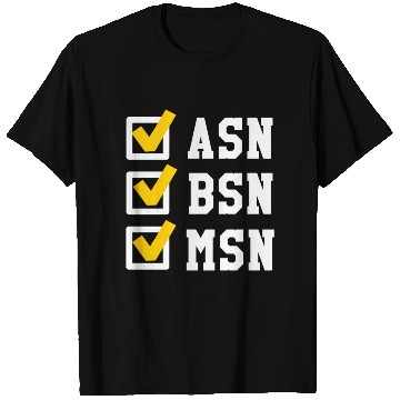 Discover Asn Bsn Msn Nursing Degree Checklist Graduation T Shirts