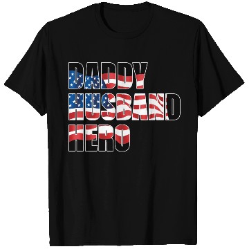 Discover Daddy Husband Hero T Shirts