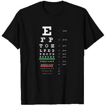 Discover Snellen Eye Chart Test T Shirts