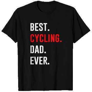 Discover Best Cycling Dad Ever T Shirts
