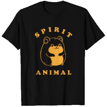 Discover Hamster Spirit Animal Hamster Quote T Shirts