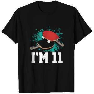 Discover I'm 11 Table Tennis Player Sports Kid 11th T Shirts