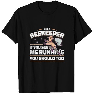 Discover Beekeeper Joke T Shirts