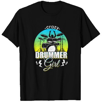 Discover Crazy Drummer Drums Drummer Saying T Shirts