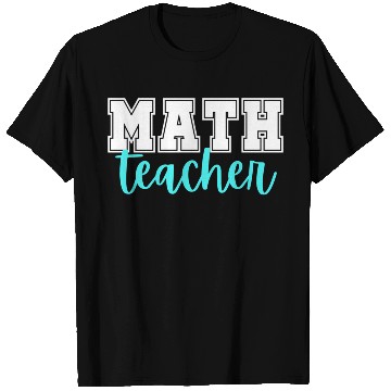 Discover Math Teacher College Print And Script Lettering T Shirts
