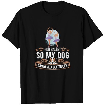 Discover Ballet Ballerina Dog T Shirts