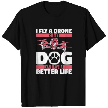 Discover Drone Pilot Dog T Shirts
