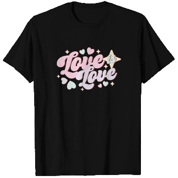 Discover Love Is Love, LGBT Pride Month T Shirts