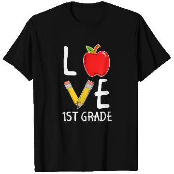 Discover Love 1st Grade Teachers Back To School T Shirts