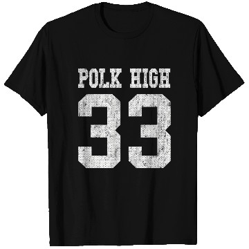 Discover Polk High School Football Jersey 33 Aged Look T Shirts